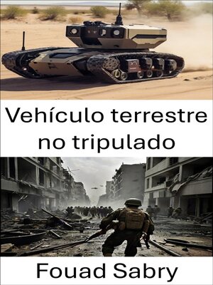 cover image of Vehículo terrestre no tripulado